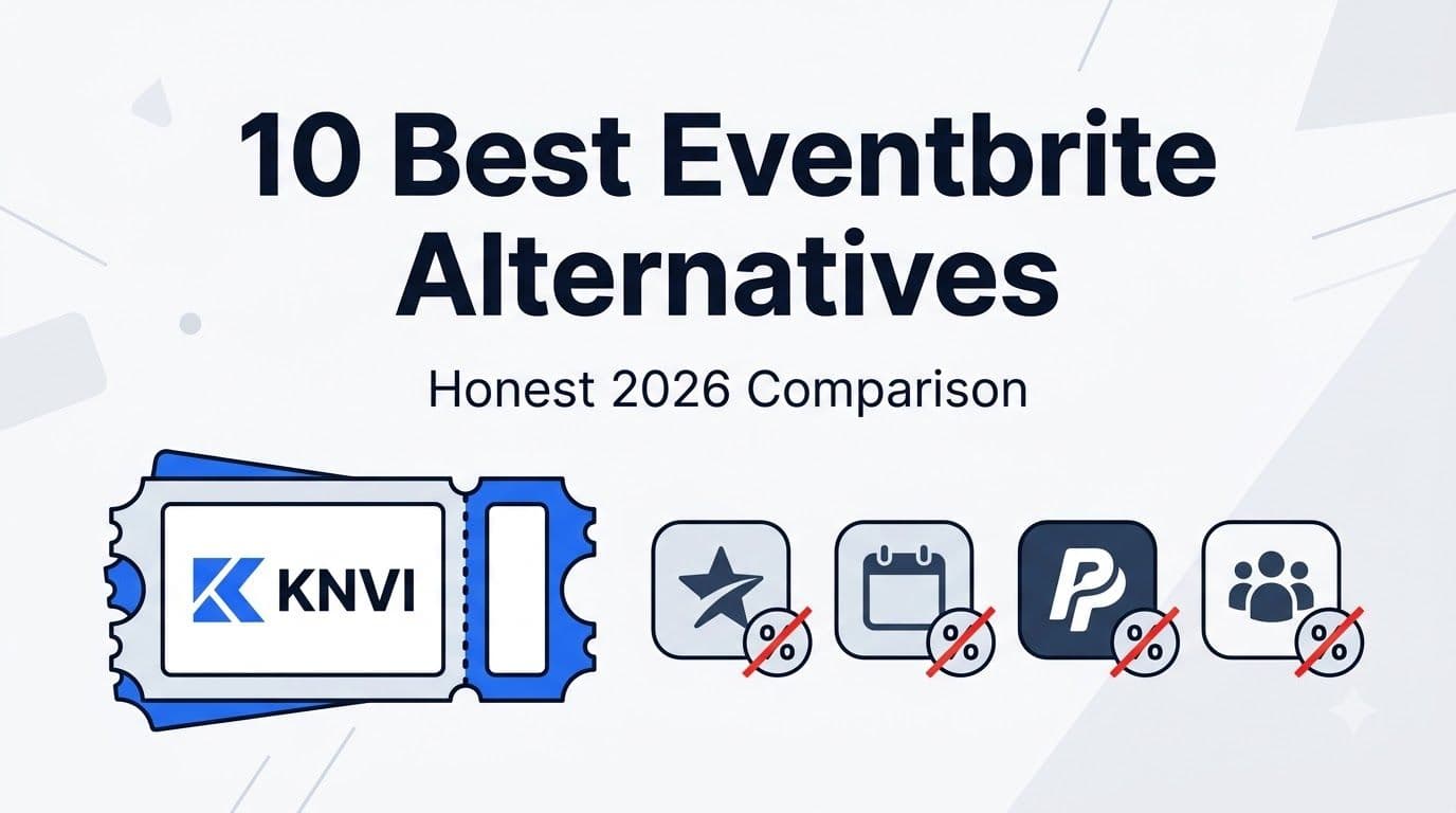 10 best Eventbrite alternatives in 2026 — event registration and ticketing platform comparison guide